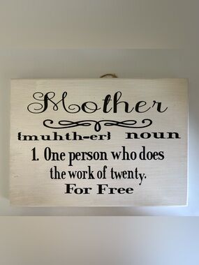 Mother Wall Wooden Sign – White background with Black Lettering